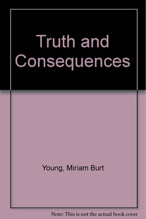 Truth and Consequences,Used