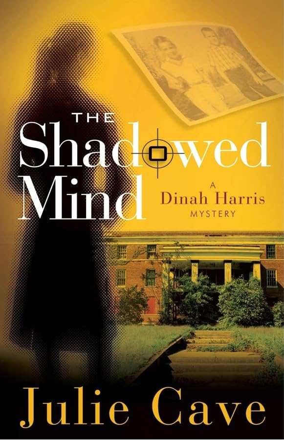 The Shadowed Mind (A Dinah Harris Mystery),Used