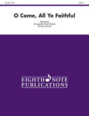 O Come, All Ye Faithful: Score & Parts (Eighth Note Publications),Used