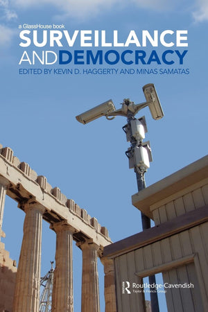 Surveillance and Democracy (Glasshouse Book),Used