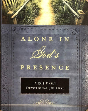 Alone in God's Presence: A 365 Daily Devotional Journal,Used