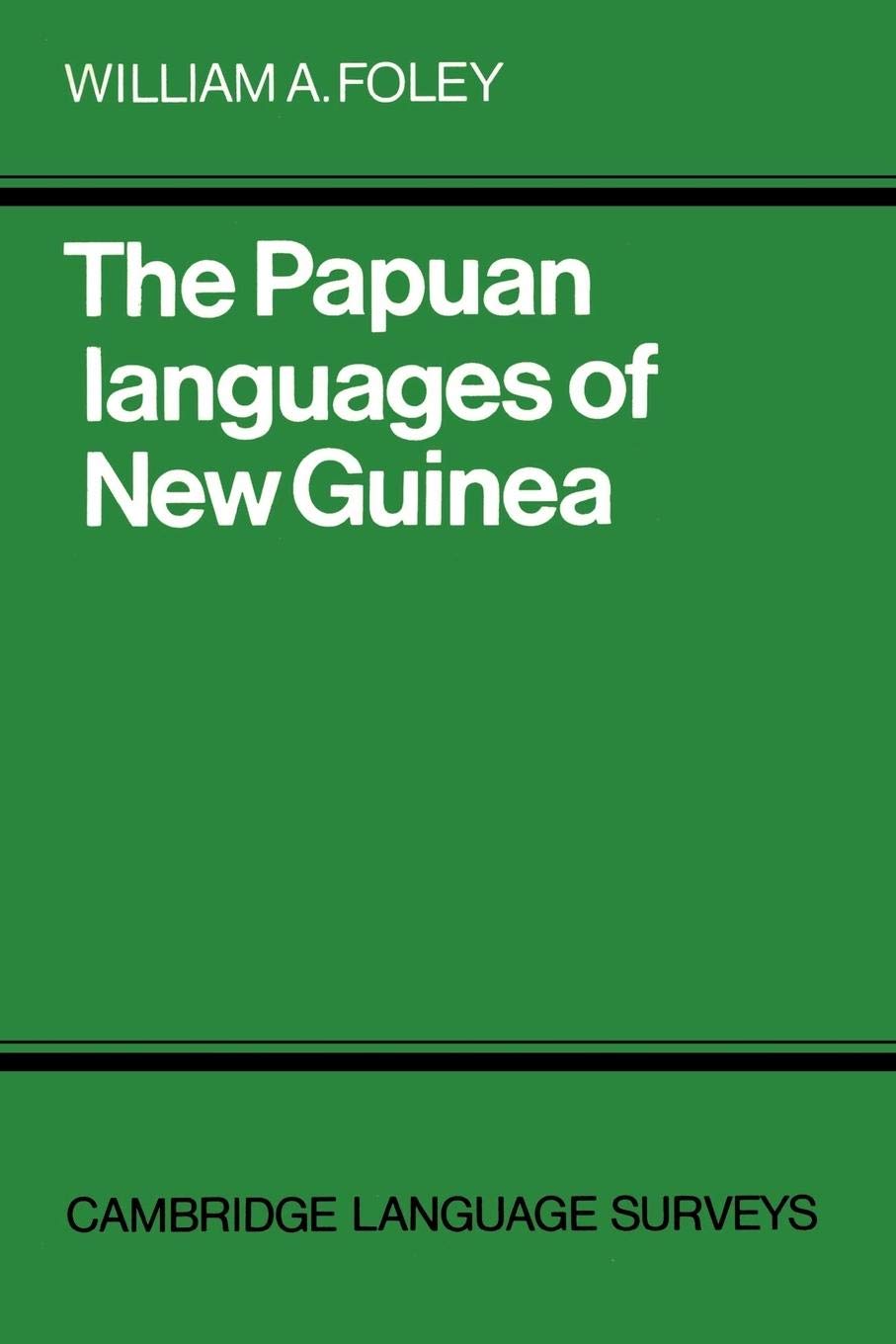The Papuan Languages of New Guinea (Cambridge Language Surveys),Used