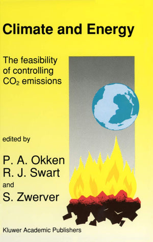Climate and Energy: The Feasibility of Controlling CO2 Emissions,Used