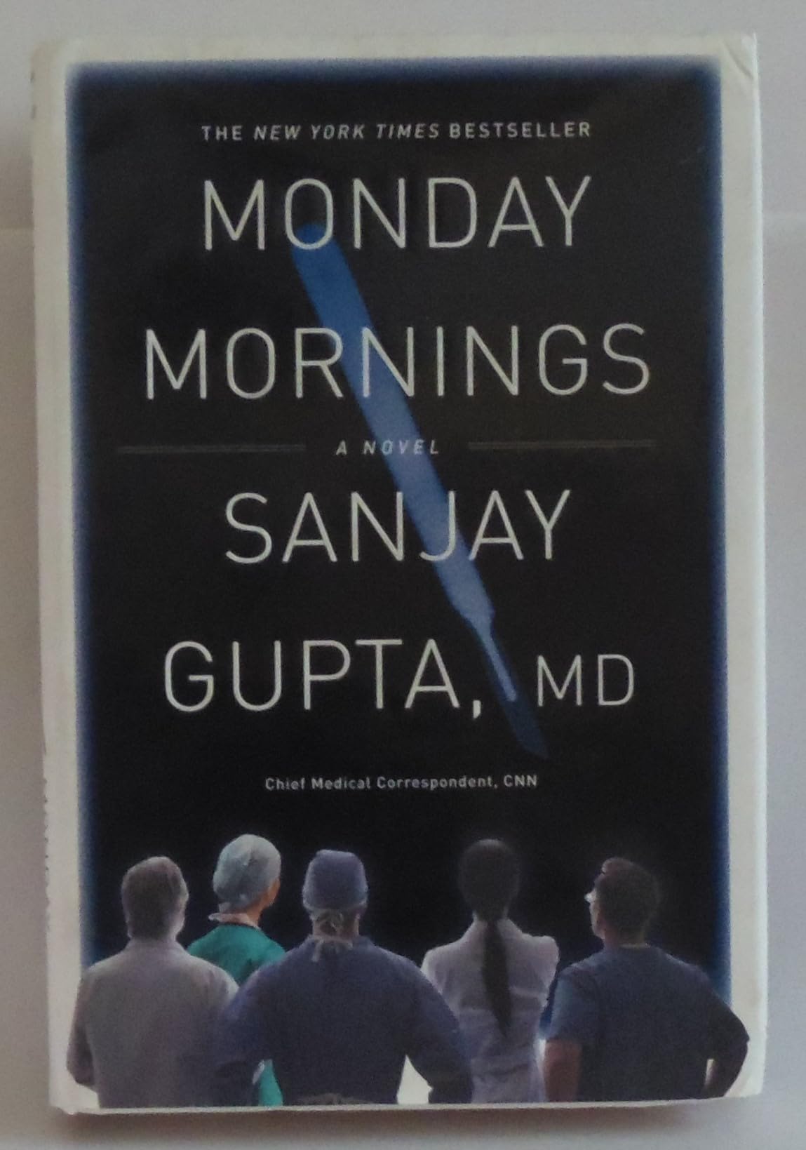 Monday Mornings: A Novel