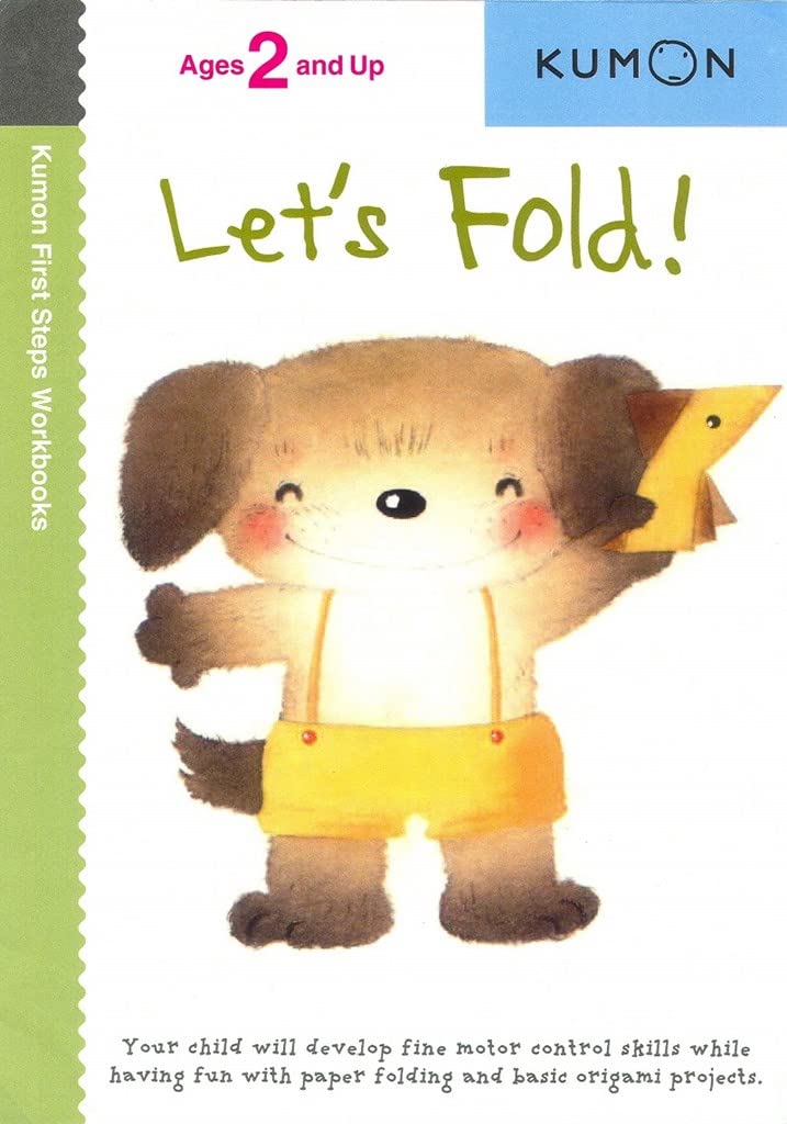 Let's Fold! (Kumon First Steps Workbooks),New