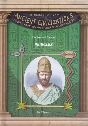 The Life & Times of Pericles (Biography from Ancient Civilizations),Used