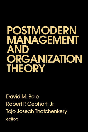 Postmodern Management And Organization Theory,Used
