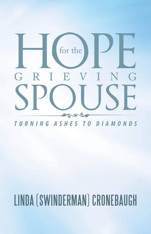 Hope for the Grieving Spouse,Used