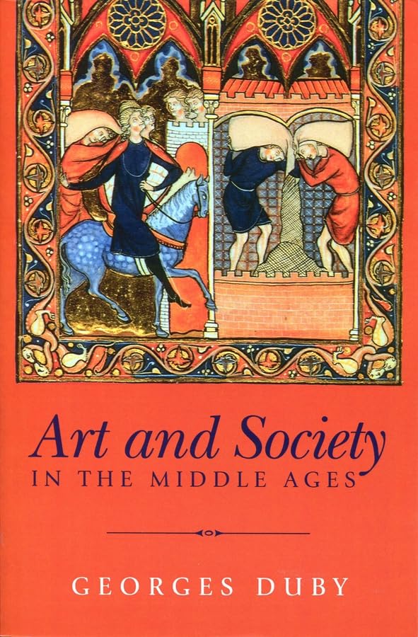 Art and Society in the Middle Ages,Used
