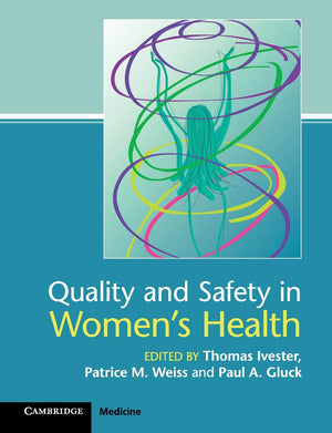 Quality and Safety in Women's Health,Used