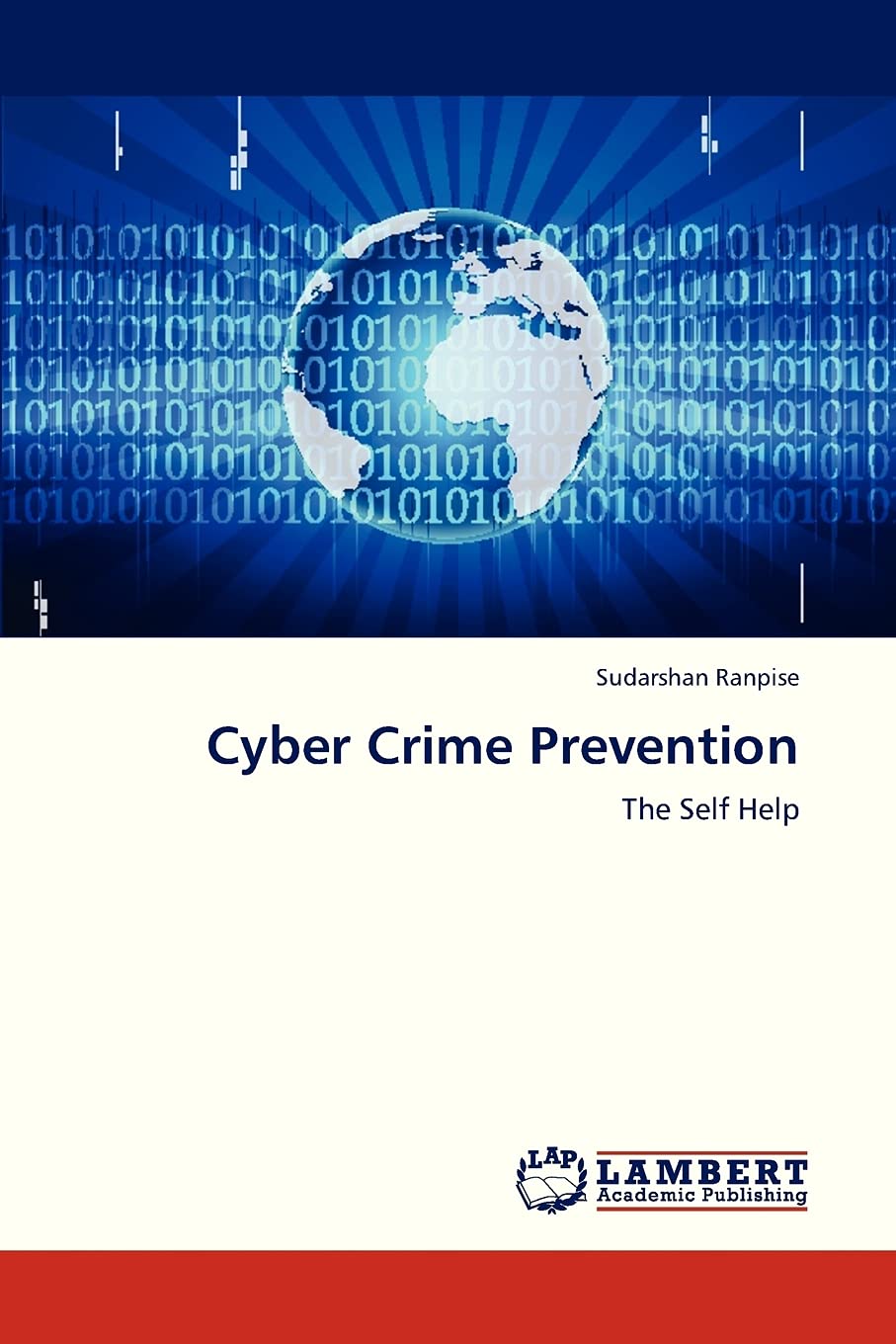 Cyber Crime Prevention: The Self Help,Used
