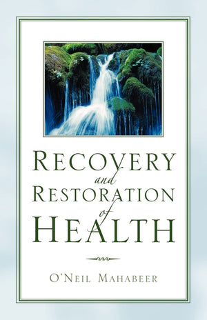 Recovery and Restoration of Health,Used