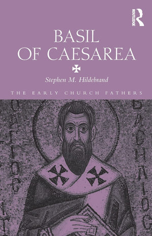 Basil of Caesarea (The Early Church Fathers),Used