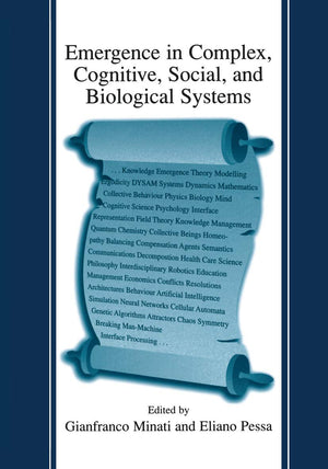 Emergence in Complex, Cognitive, Social, and Biological Systems,Used