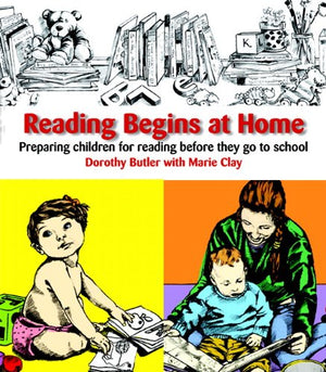 Reading Begins at Home, Second Edition: Preparing Children Before They Go to School,Used