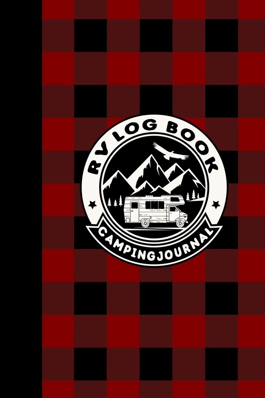 RV Log Book Camping Journal: Road Trip Planner, Caravan Travel Journal For RV And Motor Home, Summer Camping Memory Keepsake Boo,Used