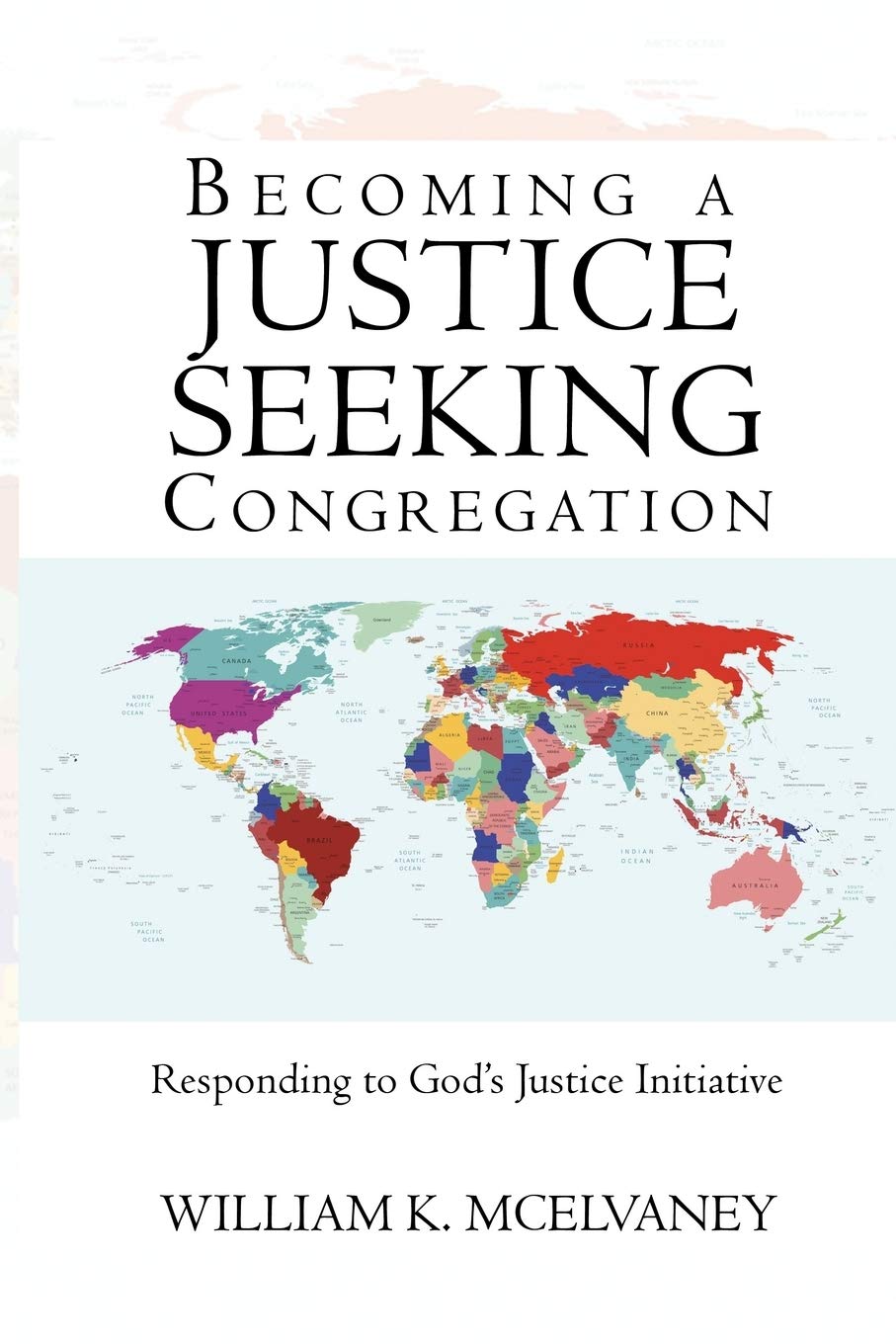 Becoming A Justice Seeking Congregation,Used