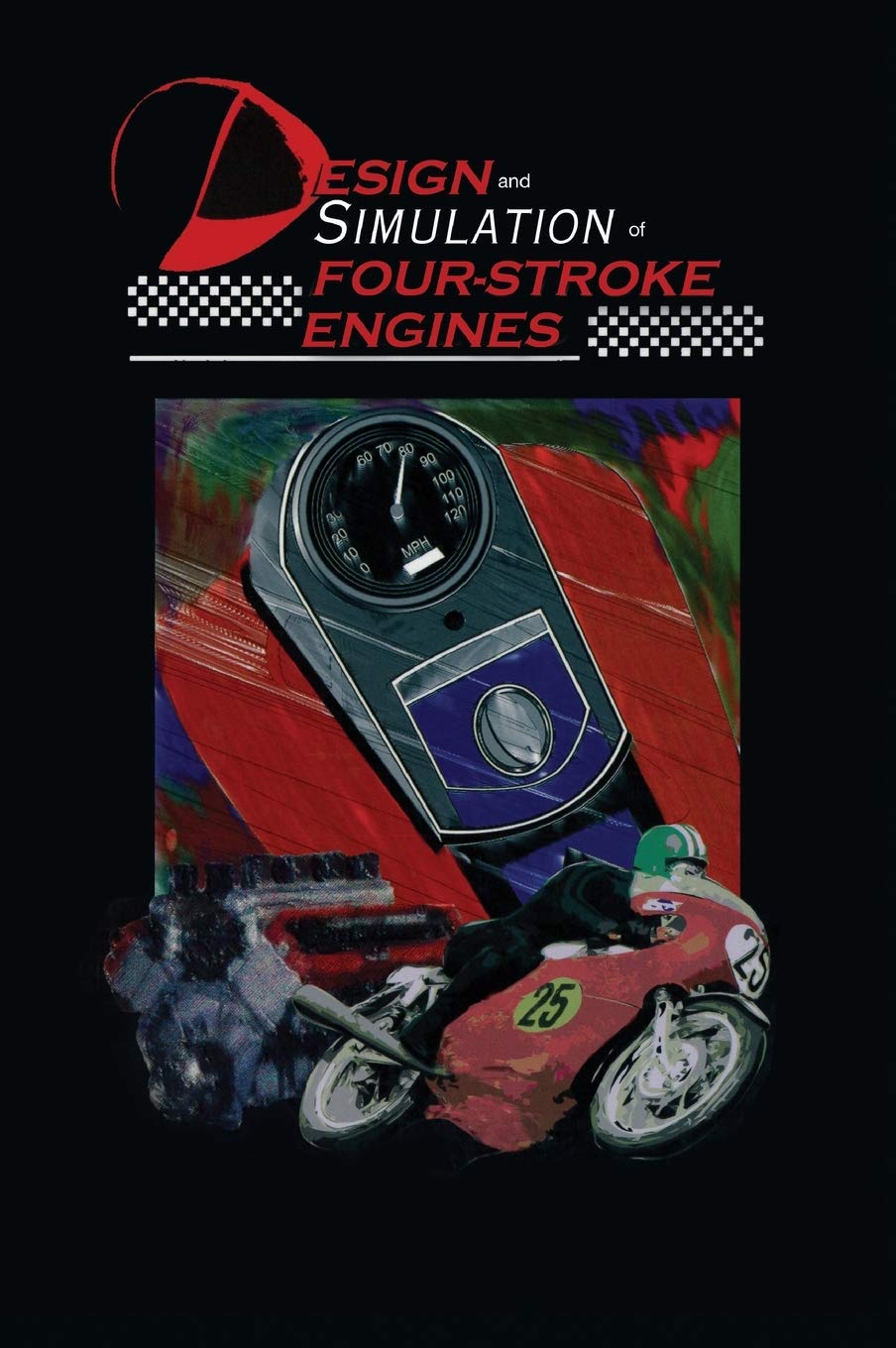 Design and Simulation of FourStroke Engines,Used