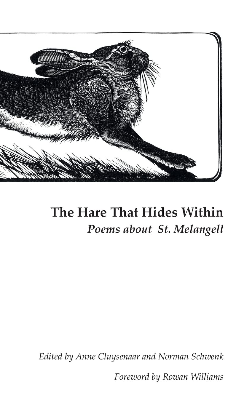 The Hare That Hides Within: Poems About St. Melangell,Used