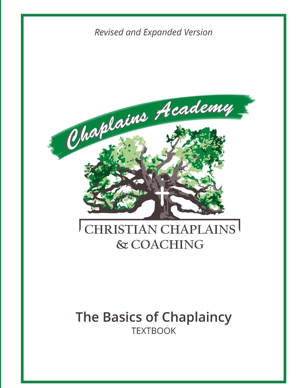 Christian Chaplains & Coaching: The Basics of Chaplaincy,Used