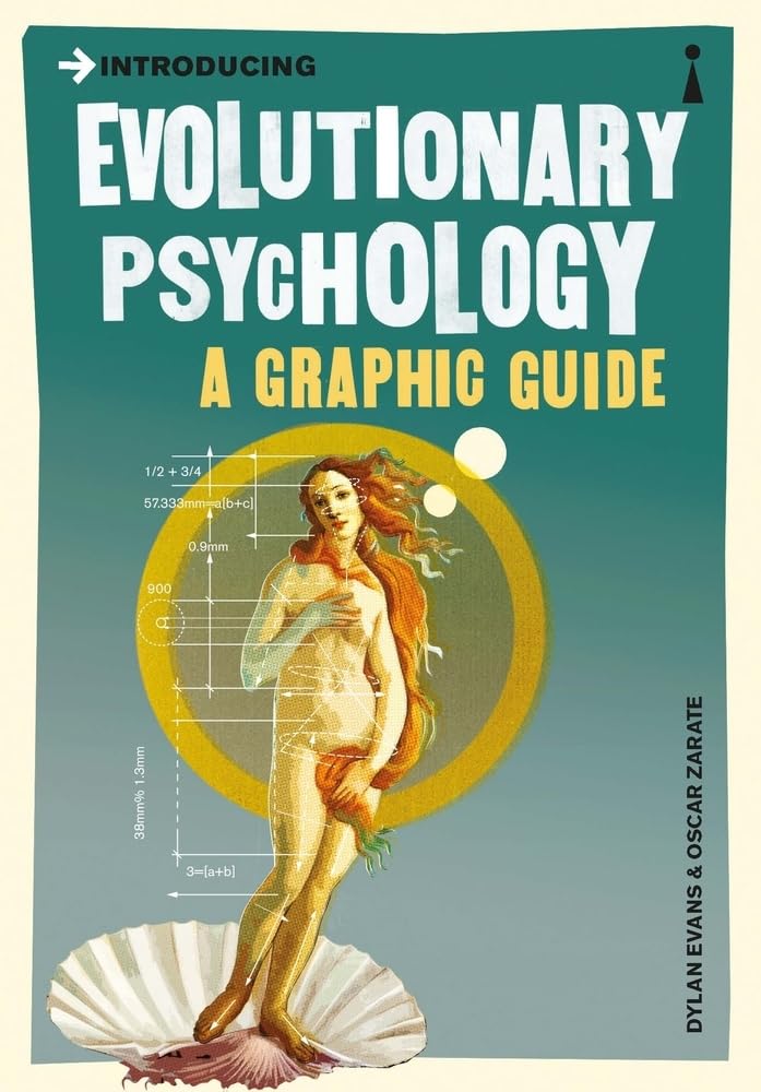 Introducing Evolutionary Psychology: A Graphic Guide (Graphic Guides),Used