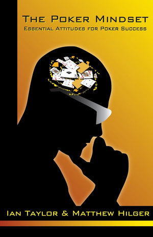 The Poker Mindset: Essential Attitudes for Poker Success,Used