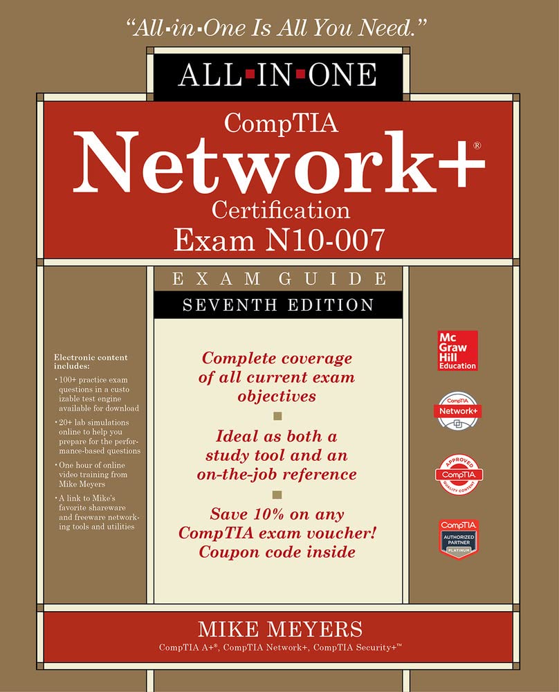 CompTIA Network+ Certification AllinOne Exam Guide, Seventh Edition (Exam N10007)
