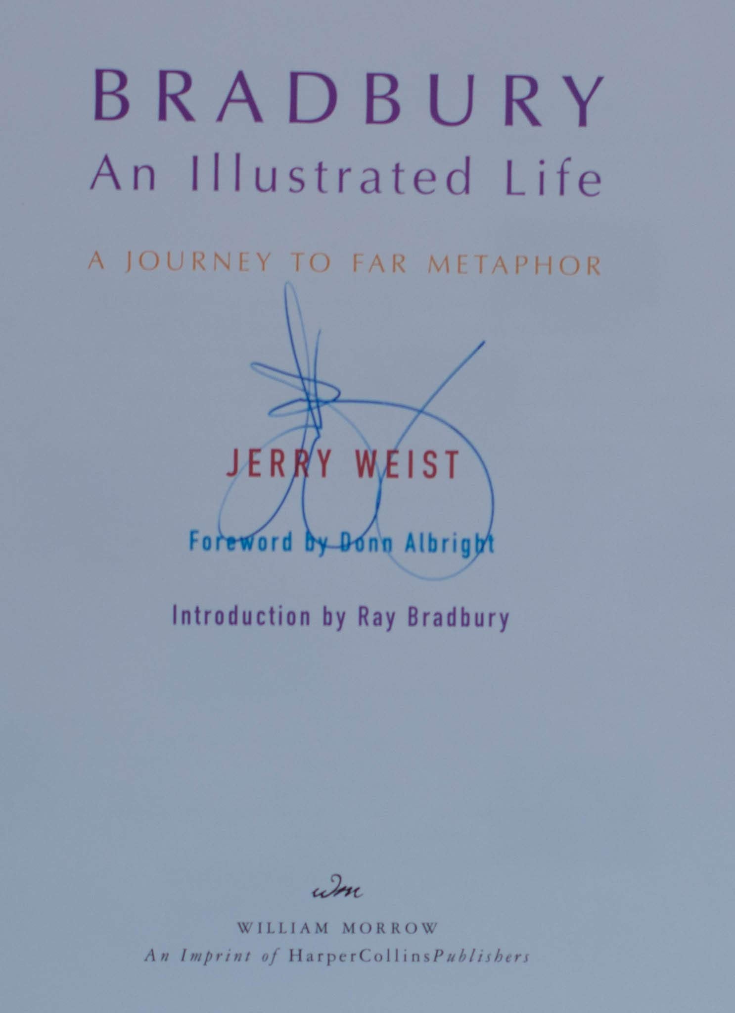 Bradbury: Illustrated Life, a Journey to Far Metaphor,Used