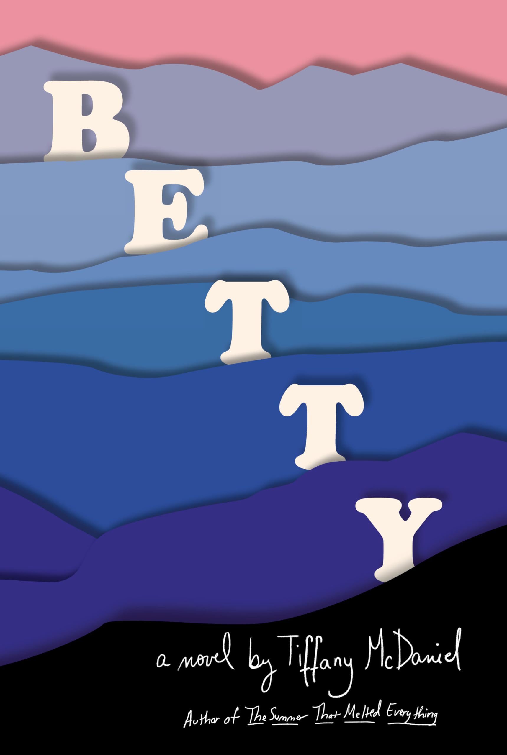Betty: A Novel