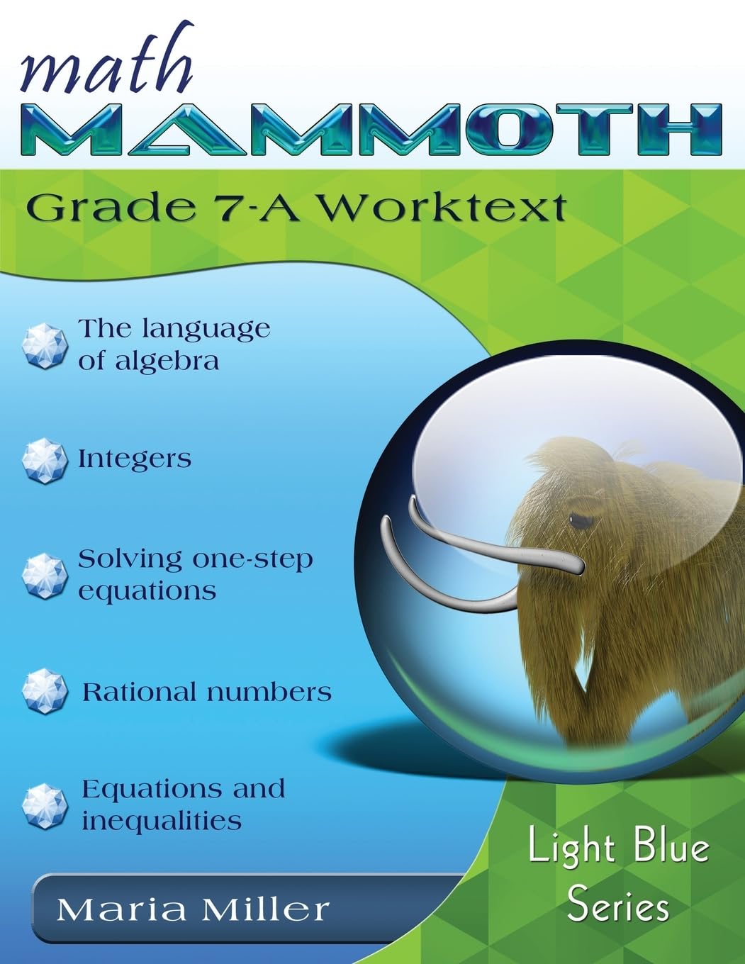 Math Mammoth Grade 7A Worktext,Used