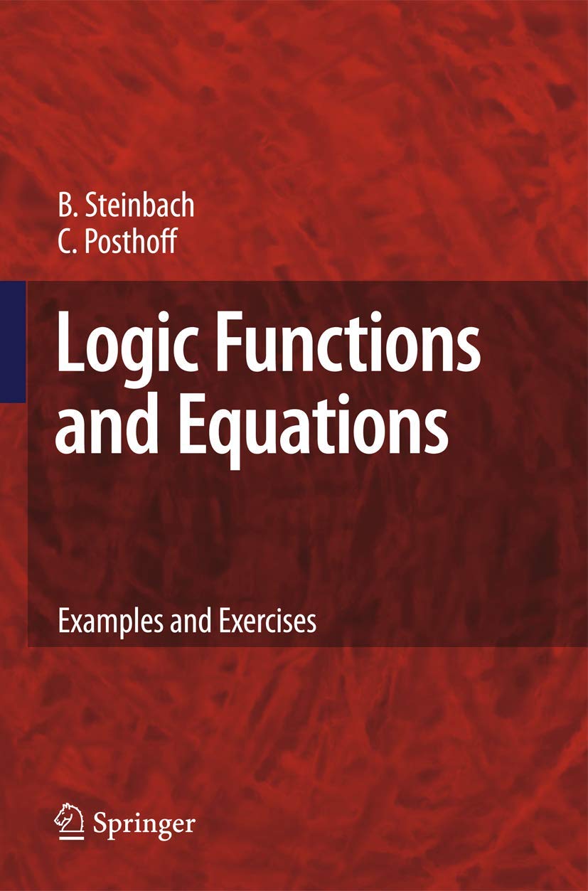 Logic Functions and Equations: Examples and Exercises,Used