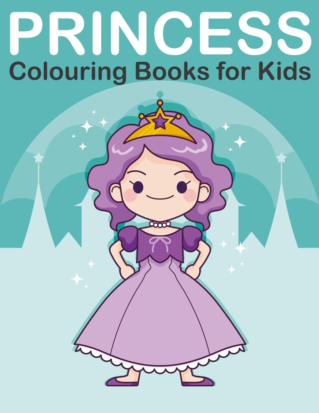 Princess Colouring Book for Kids: Princess, Prince, King and Queen Colouring Book for Children Ages 26 (Kids Coloring Book),Used