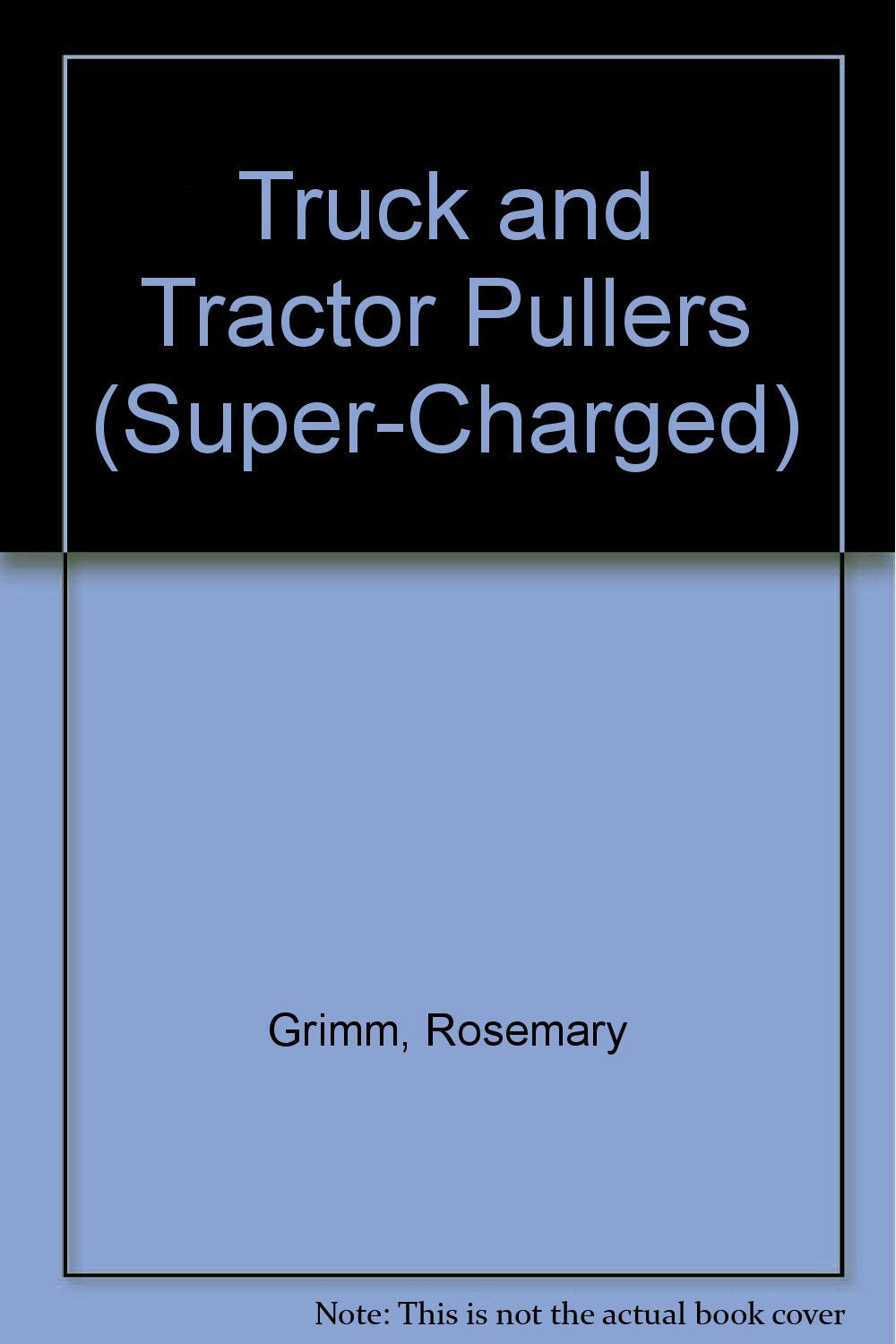 Truck and Tractor Pullers (SuperCharged),Used