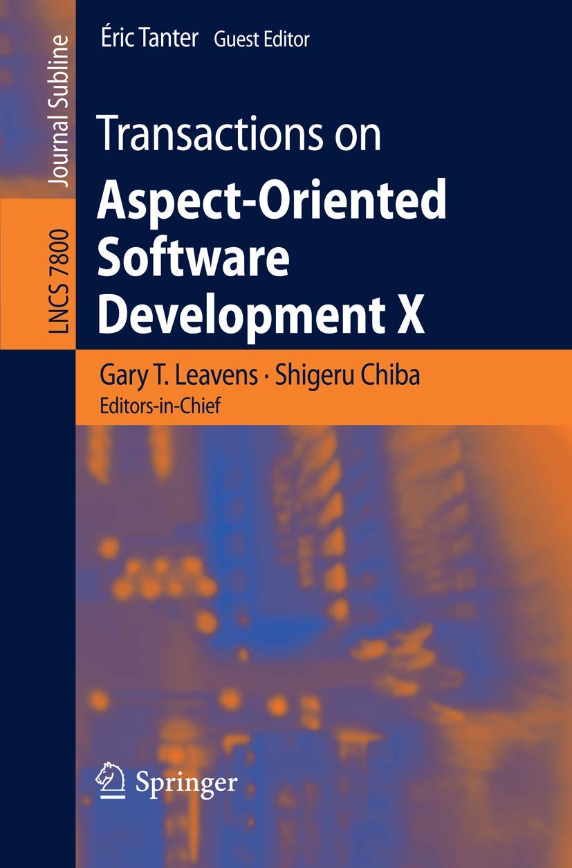 Transactions on AspectOriented Software Development X (Lecture Notes in Computer Science, 7800),Used