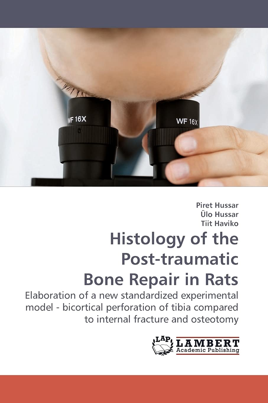 Histology of the Posttraumatic Bone Repair in Rats: Elaboration of a new standardized experimental model  bicortical perforati,Used