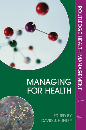 Managing for Health (Health Management),Used