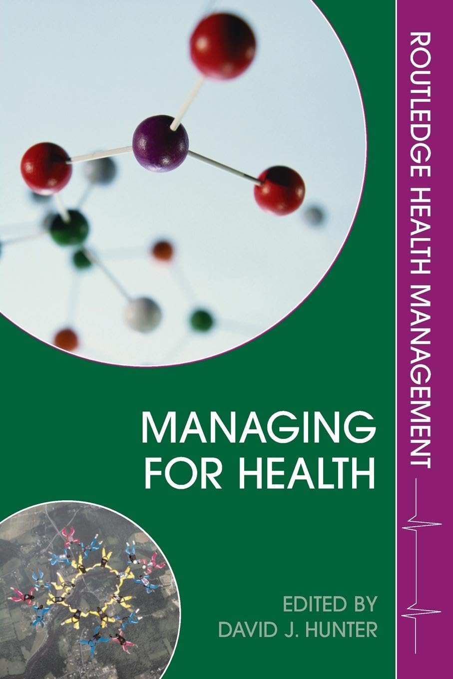 Managing for Health (Health Management),Used