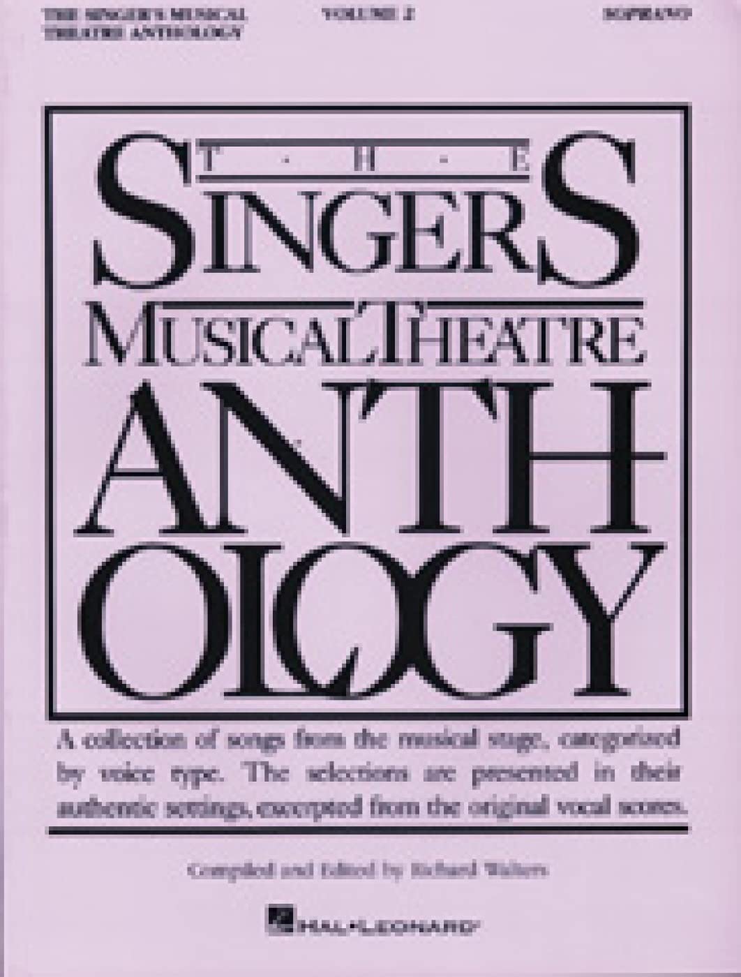 The Singer'S Musical Theatre Anthology: Soprano, Vol. 2,New