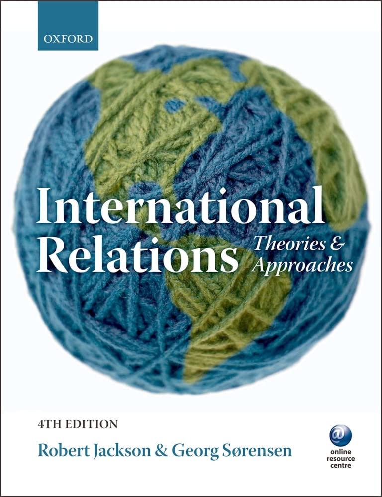 Introduction To International Relations: Theories And Approaches,New
