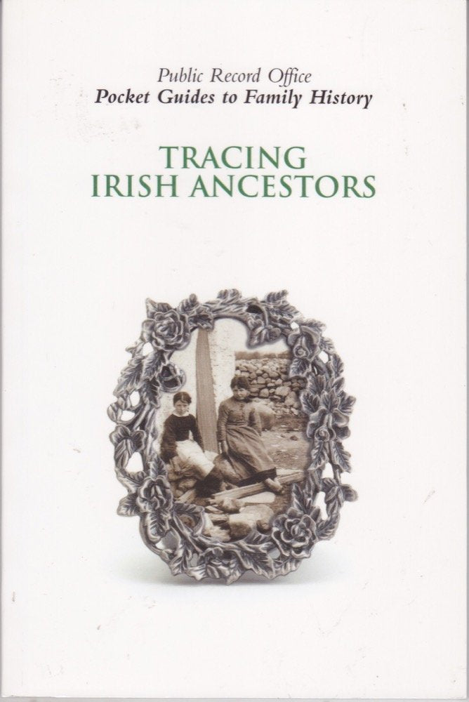 Tracing Irish Ancestors