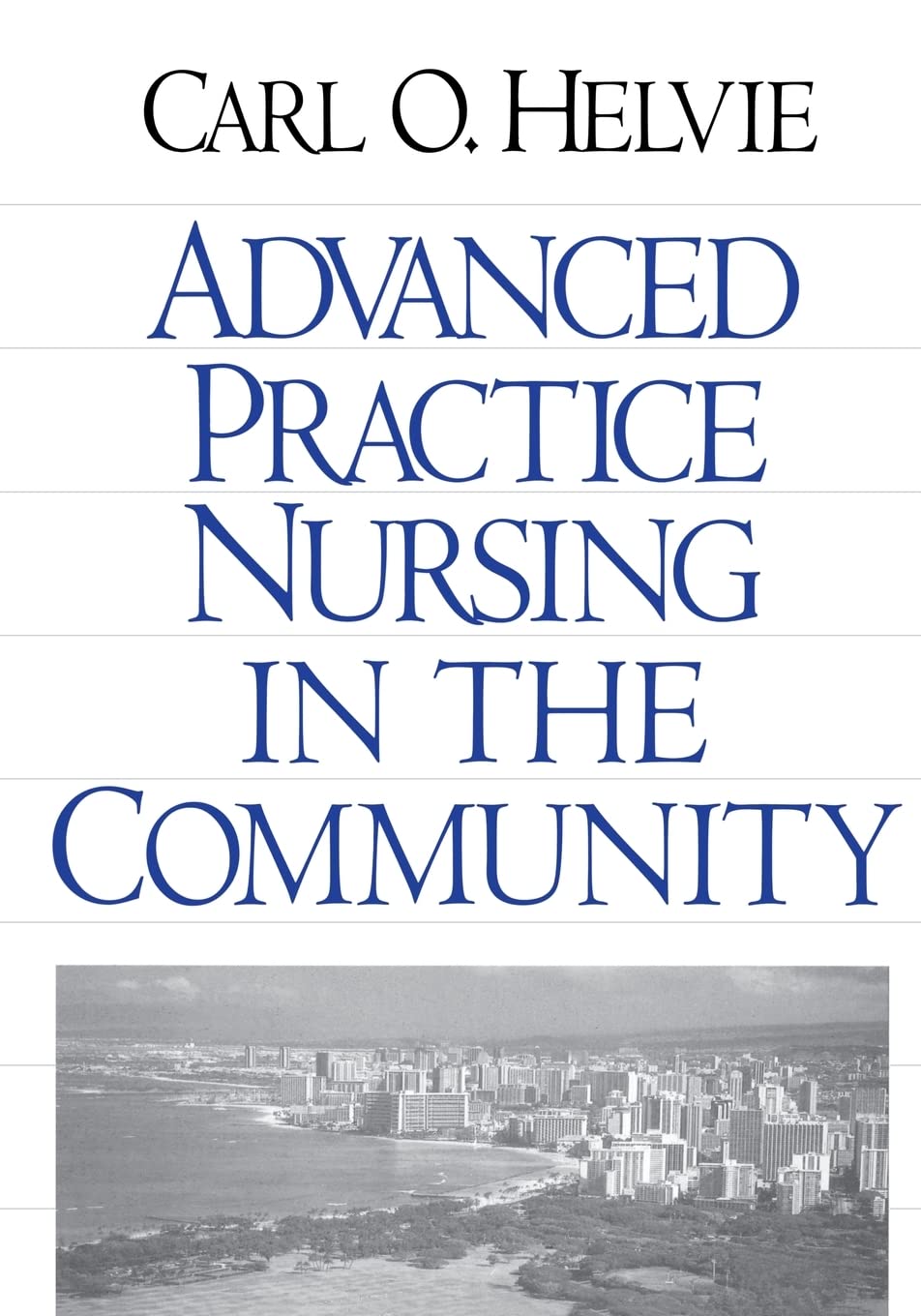 Advanced Practice Nursing in the Community,Used