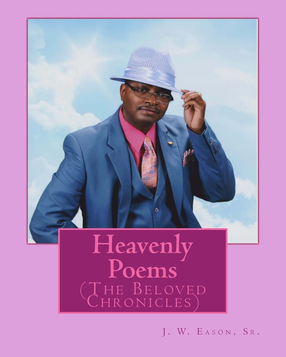 Heavenly Poems (The Beloved Chronicles): (The Beloved Chronicles),Used