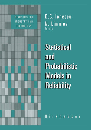 Statistical and Probabilistic Models in Reliability (Statistics for Industry and Technology),Used