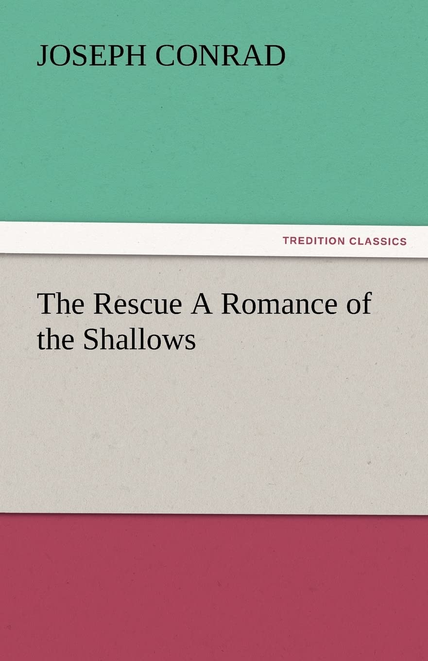 The Rescue a Romance of the Shallows,Used