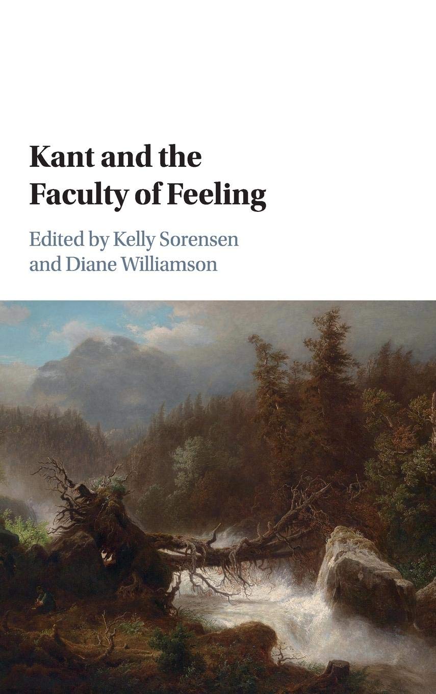 Kant and the Faculty of Feeling,Used