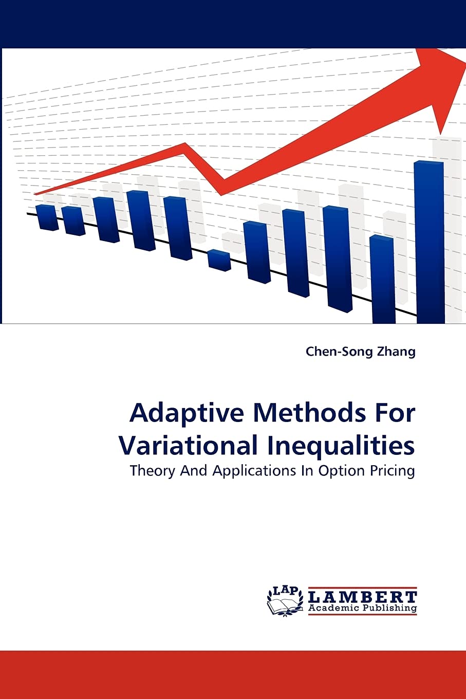Adaptive Methods For Variational Inequalities: Theory And Applications In Option Pricing,Used