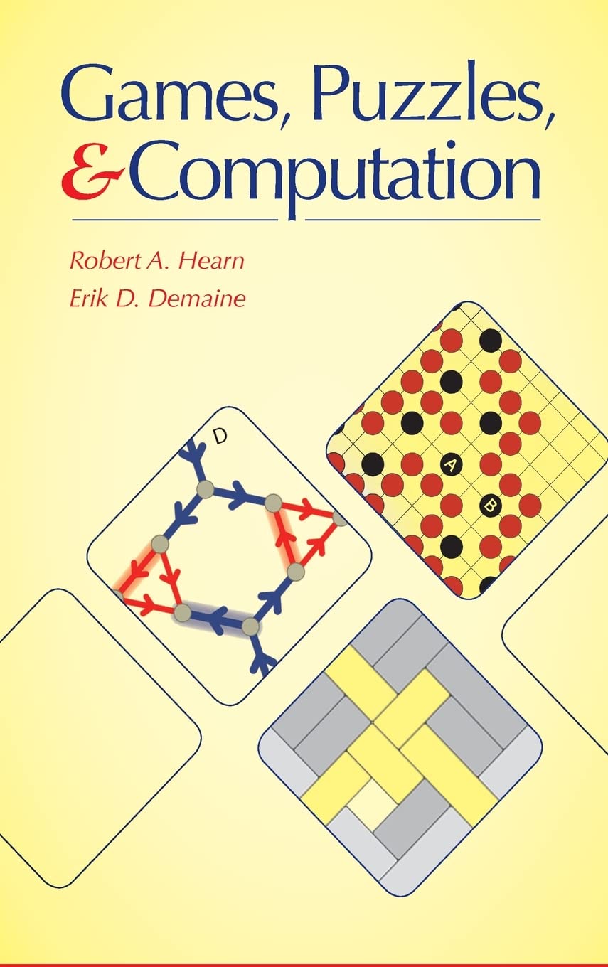 Games, Puzzles, and Computation (AK Peters/CRC Recreational Mathematics Series),Used