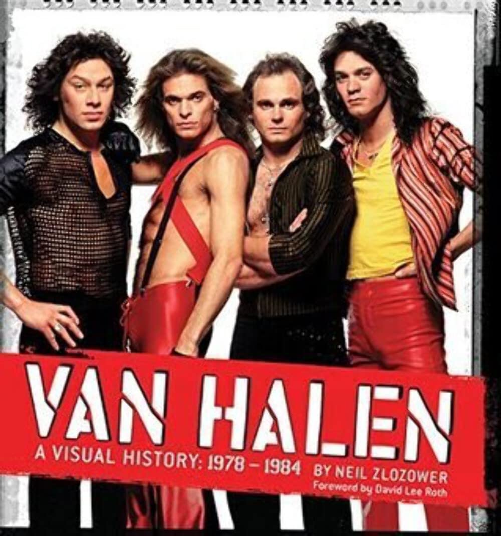 Van Halen: A Visual History: 1978  1984