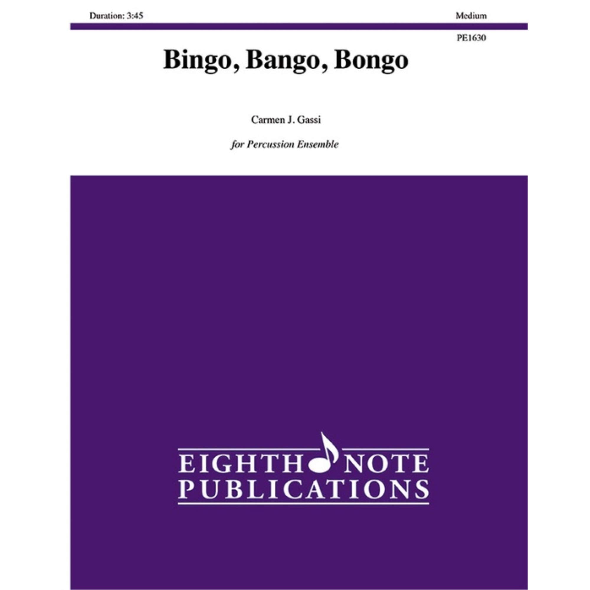 Bingo, Bango, Bongo: For 6 Players, Score & Parts (Eighth Note Publications),Used