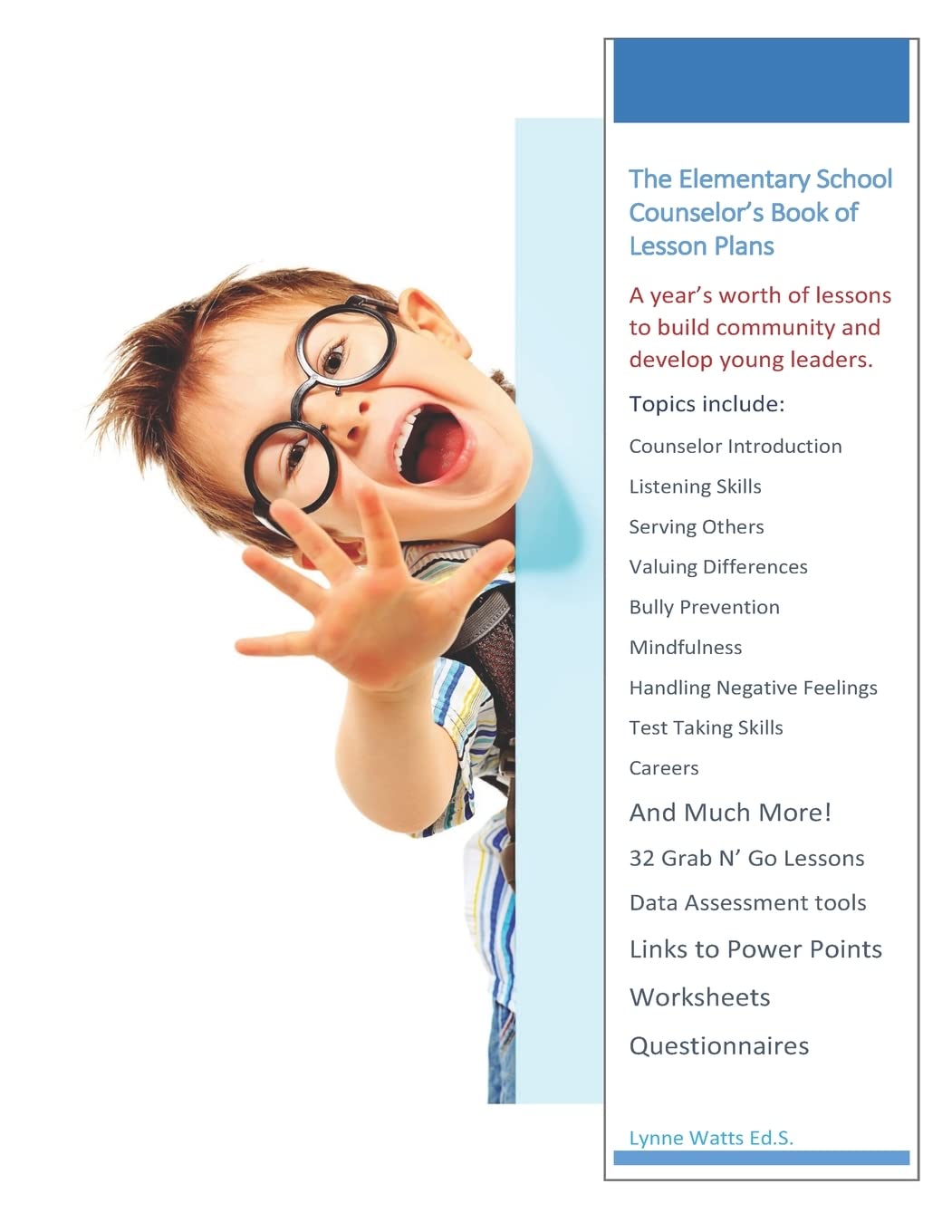 The Elementary School Counselor's Book of Lesson Plans,Used